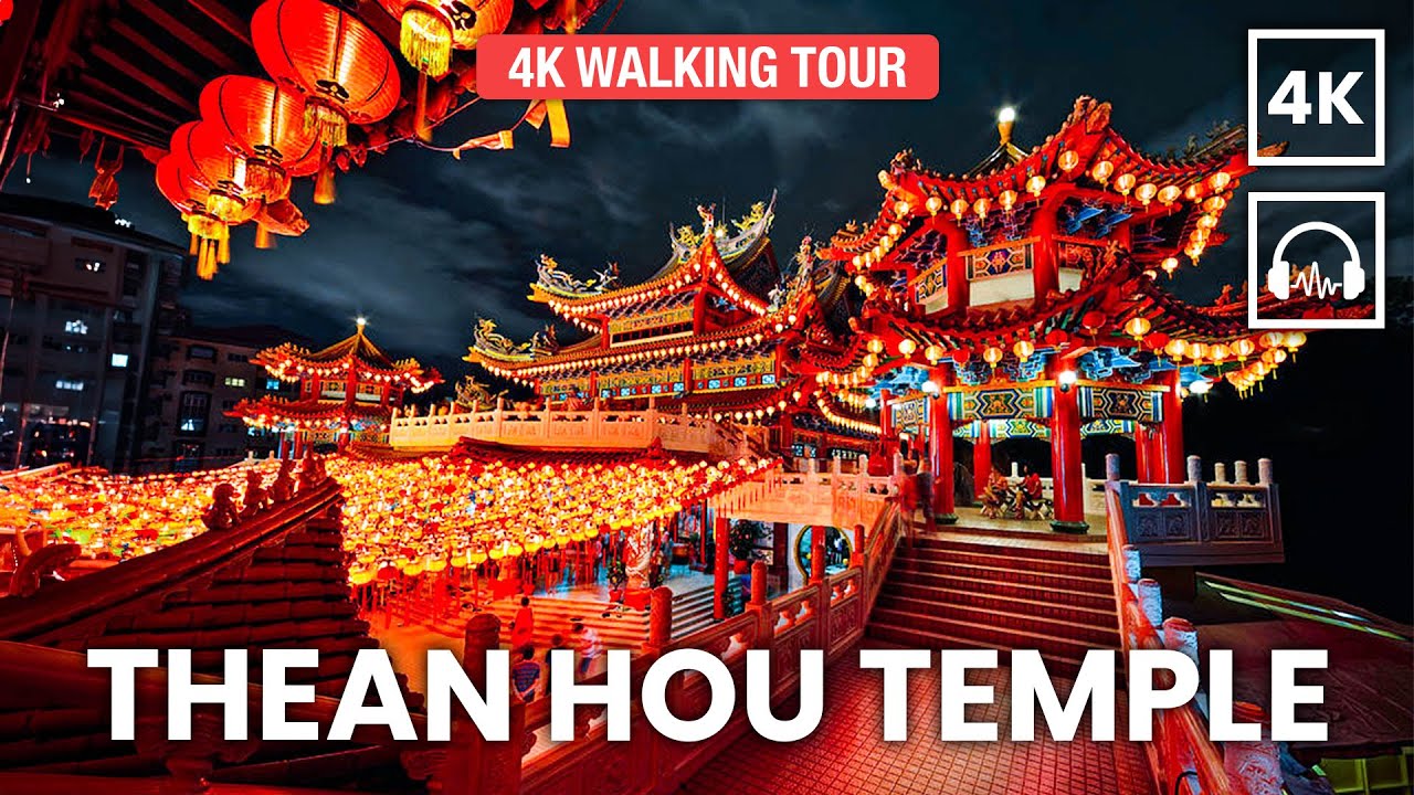 🇲🇾 KUALA LUMPUR, Malaysia - Thean Hou Temple walking Tour【4K HDR 60FPS】
