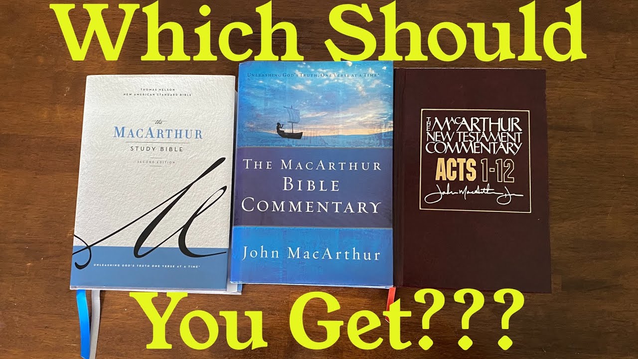 MacArthur Study Bible vs MacArthur Commentaries
