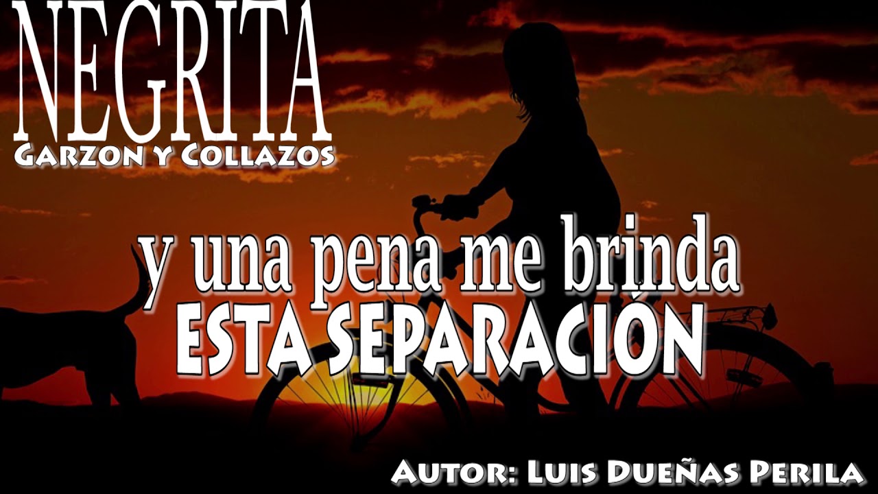Negrita (Letra) - Garzón y Collazos
