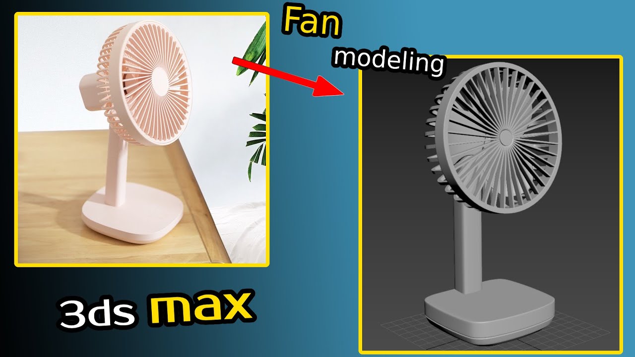 fan modeling in 3dsmax