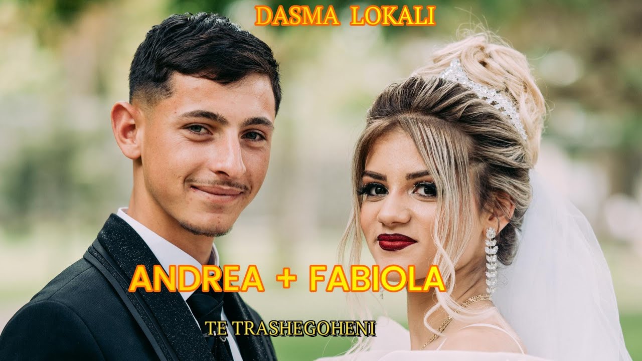 DASMA E ANDREAS + FABIOLES LOKALI