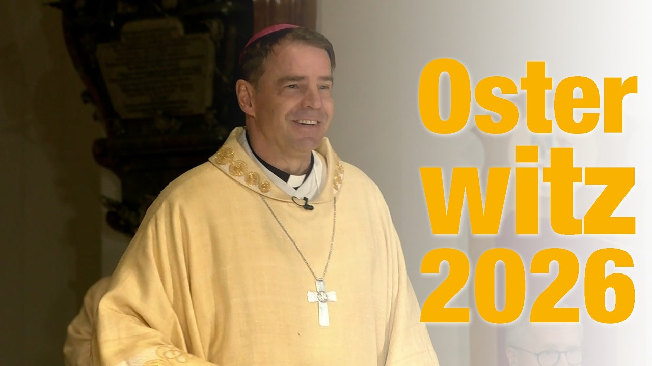 Dann geh ich auch beichten! &ndash; Osterwitz 2026