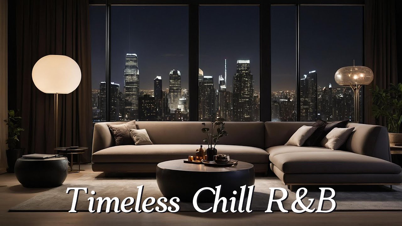 Timeless Chill R&B: Smooth Instrumentals for Late-Night Study & Sleep