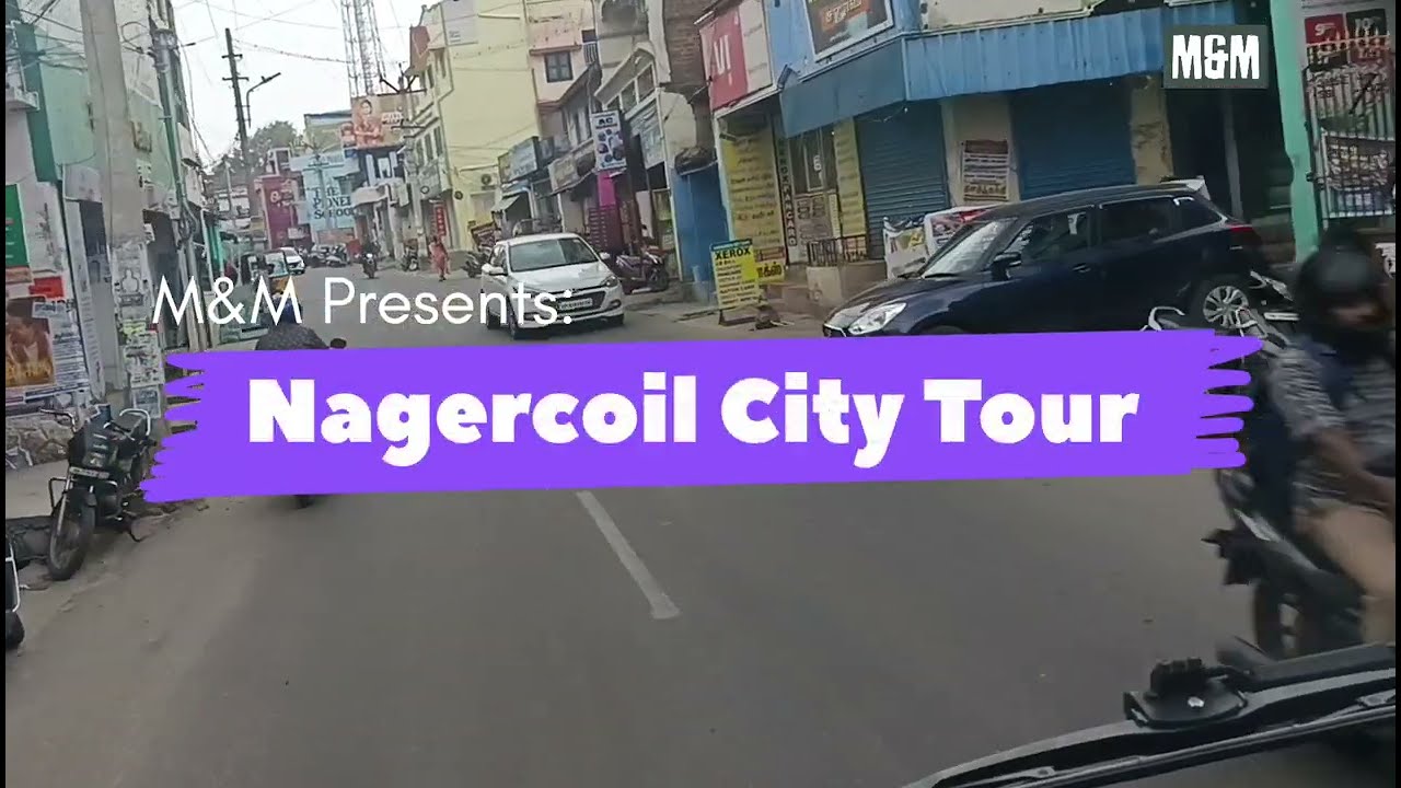Nagercoil City Tour - Tamilnadu