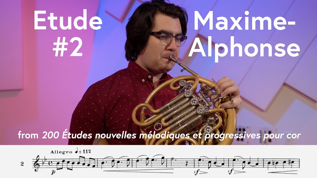 Maxime-Alphonse, Book 1, Etude  No. 2 | Scott Leger, Horn