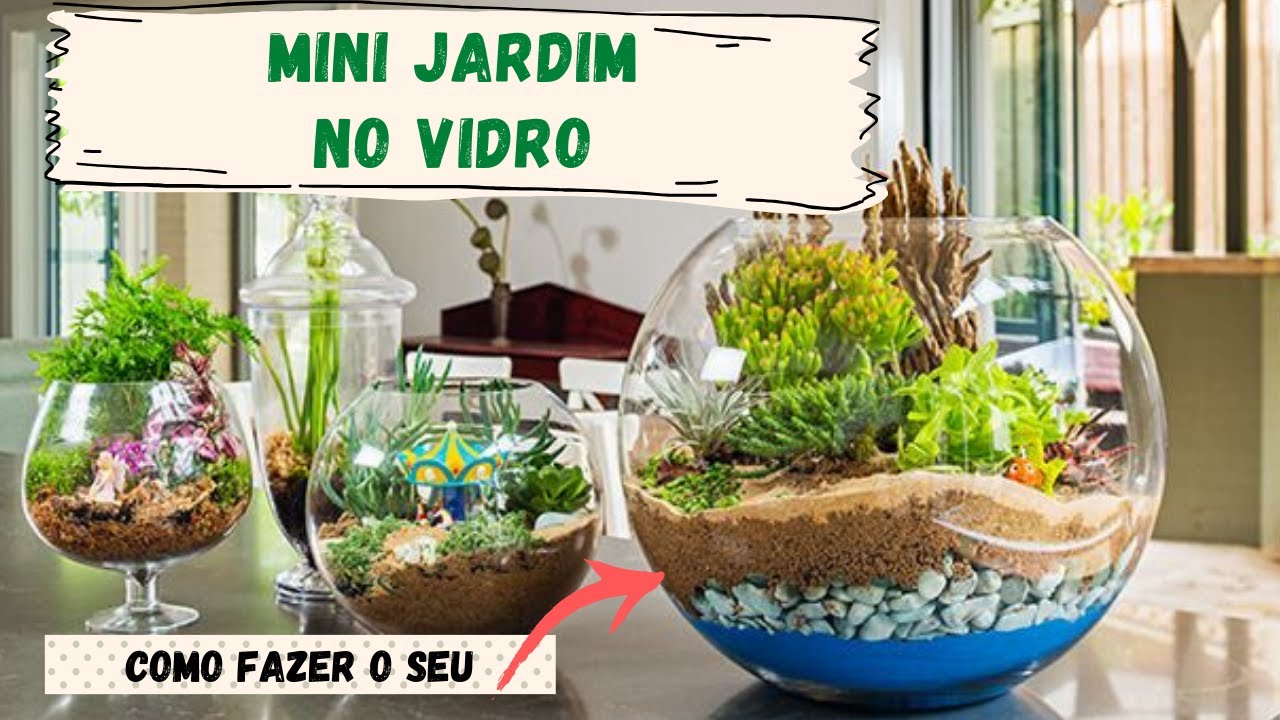MINI JARDIM no VIDRO | Como FAZER o seu
