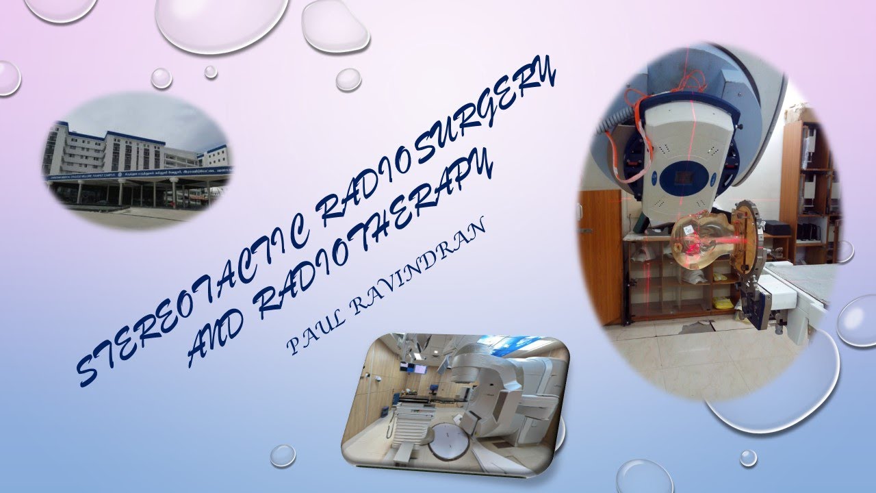 Stereotactic Radiosurgery and  Radiotherapy