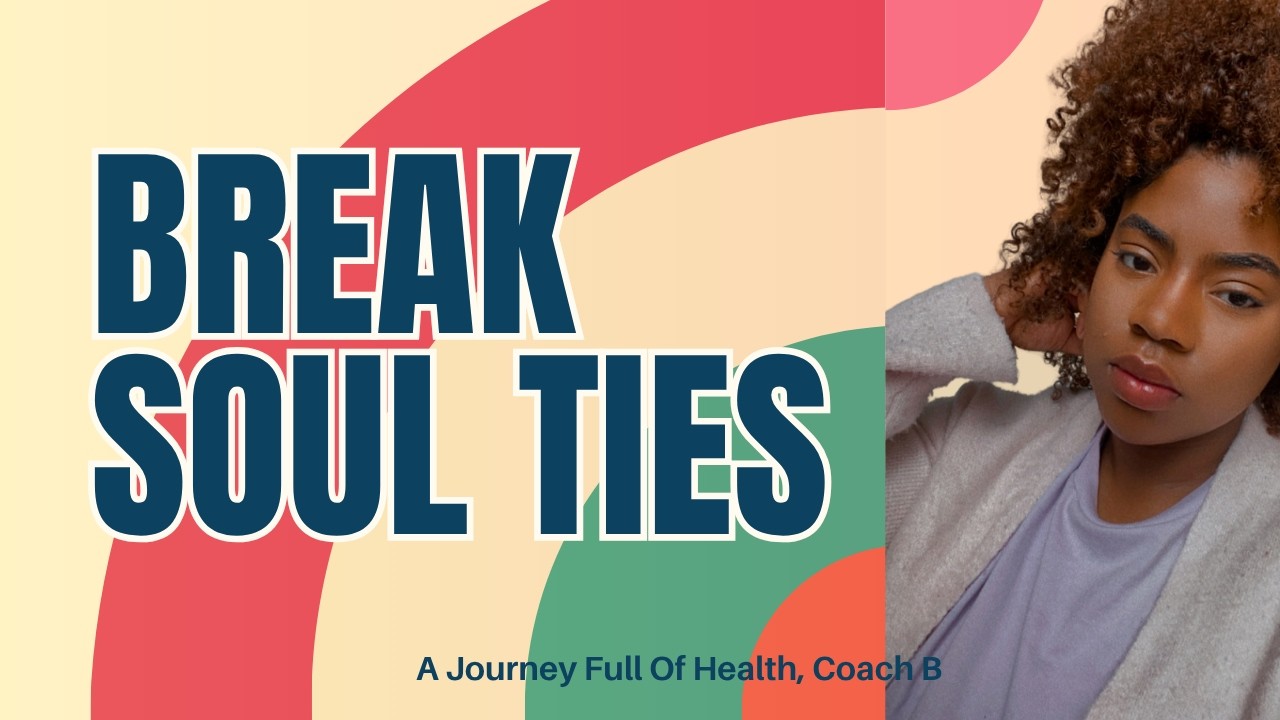 Did He Ever Really Love Me? (How to Break Soul Ties for Good)