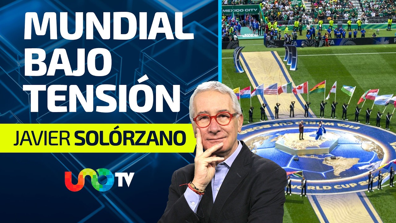 Arranca el Mundial 2026 con protestas y presi&oacute;n al Gobierno