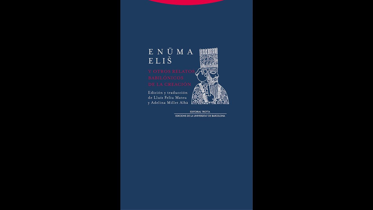 Enuma Elish - Mito Babilónico de la Creación