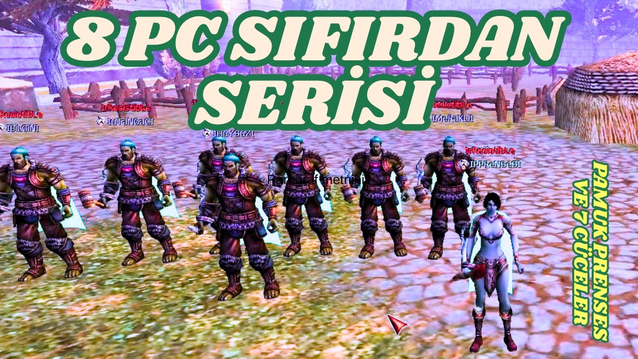 8 PC SIFIRDAN SERİSİ - 1 | Pamuk Prenses ve 7 Cüceler | Heyacan Başlasın | Knight Online