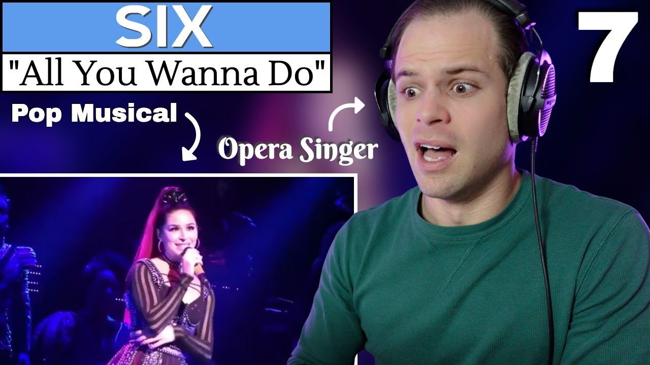 This Is STORYTELLING. Opera Singer Reaction & Vocal ANALYSIS | SIX: The Musical | All You Wanna Do
