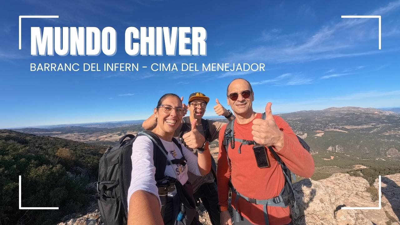 MUNDO CHIVER 55 Barranc del Infern   Cima del Menejador