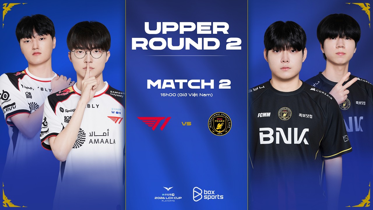 Bình Luận Tiếng Việt: T1 vs BFX | PLAYOFFS LCK CUP 2026