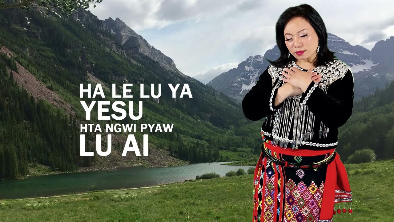 Kachin Praise & Worship Gospel Song: Yesu Hpe Shakawn by Htawshe Ah Hti