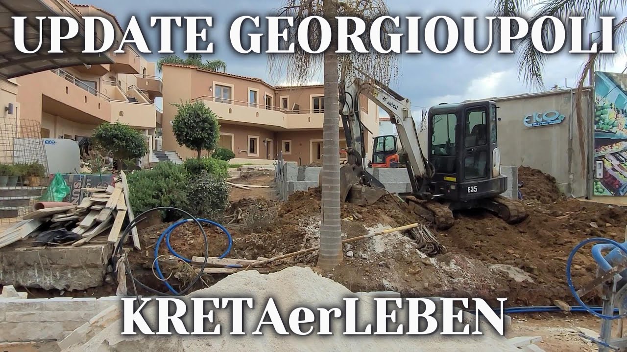 Georgioupoli Update März 2025