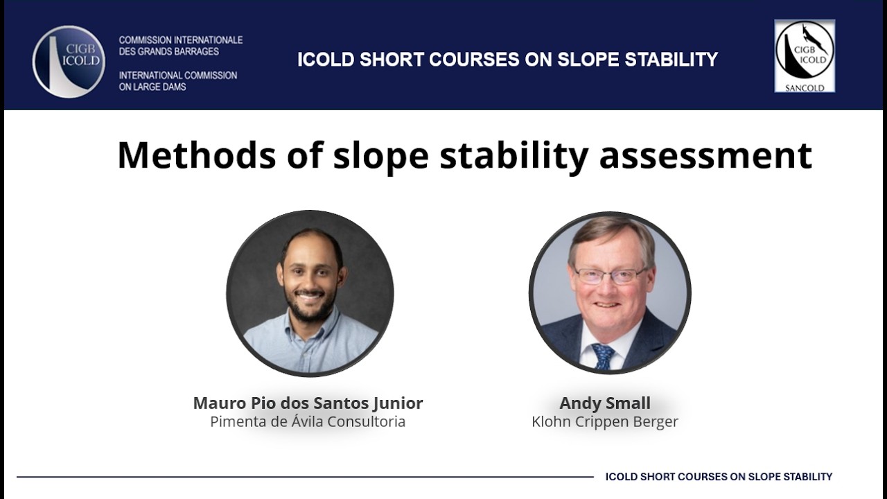 ICOLD Short Course on Slope Stability 2024 – Methods of slope stability assessment
