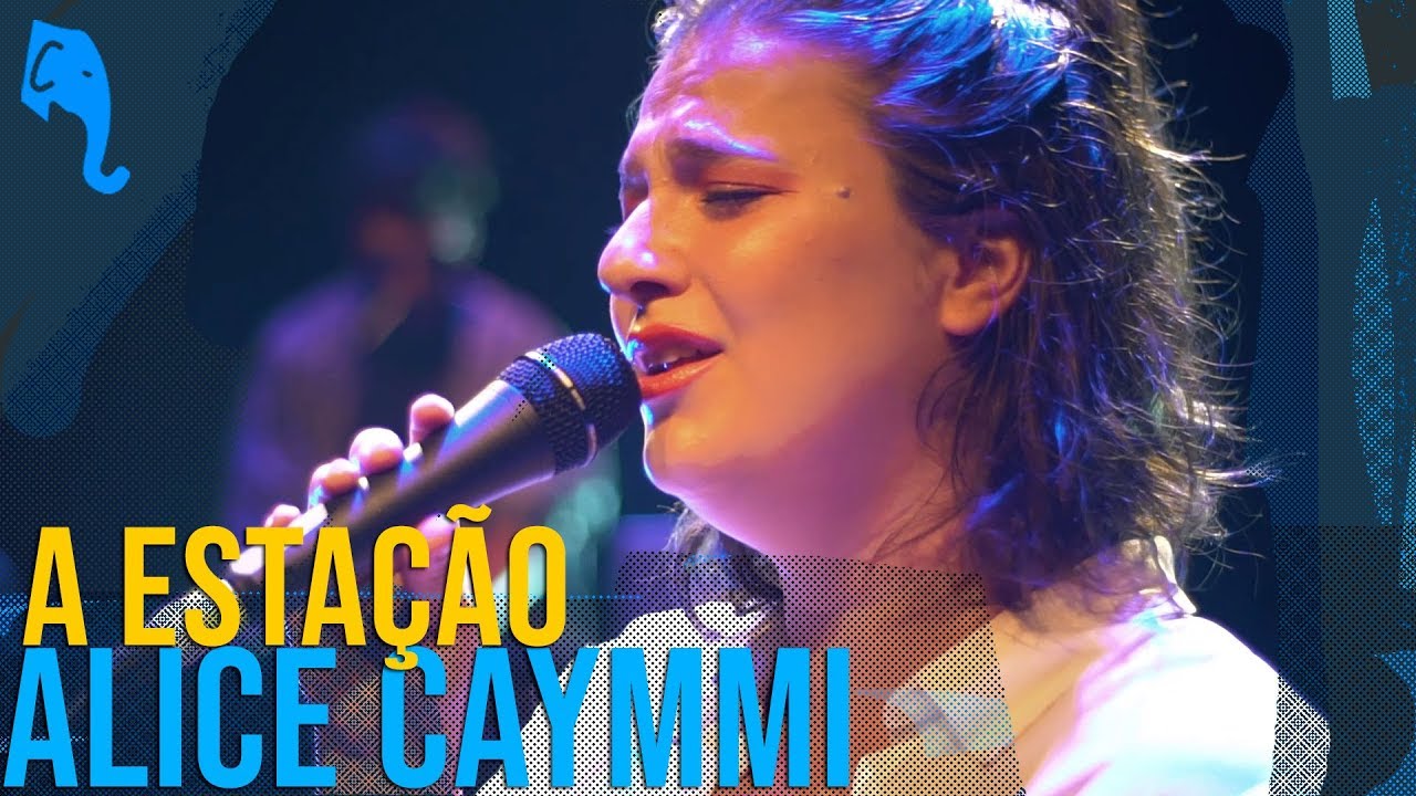 A Estação - Alice Caymmi | ELEFANTE SESSIONS