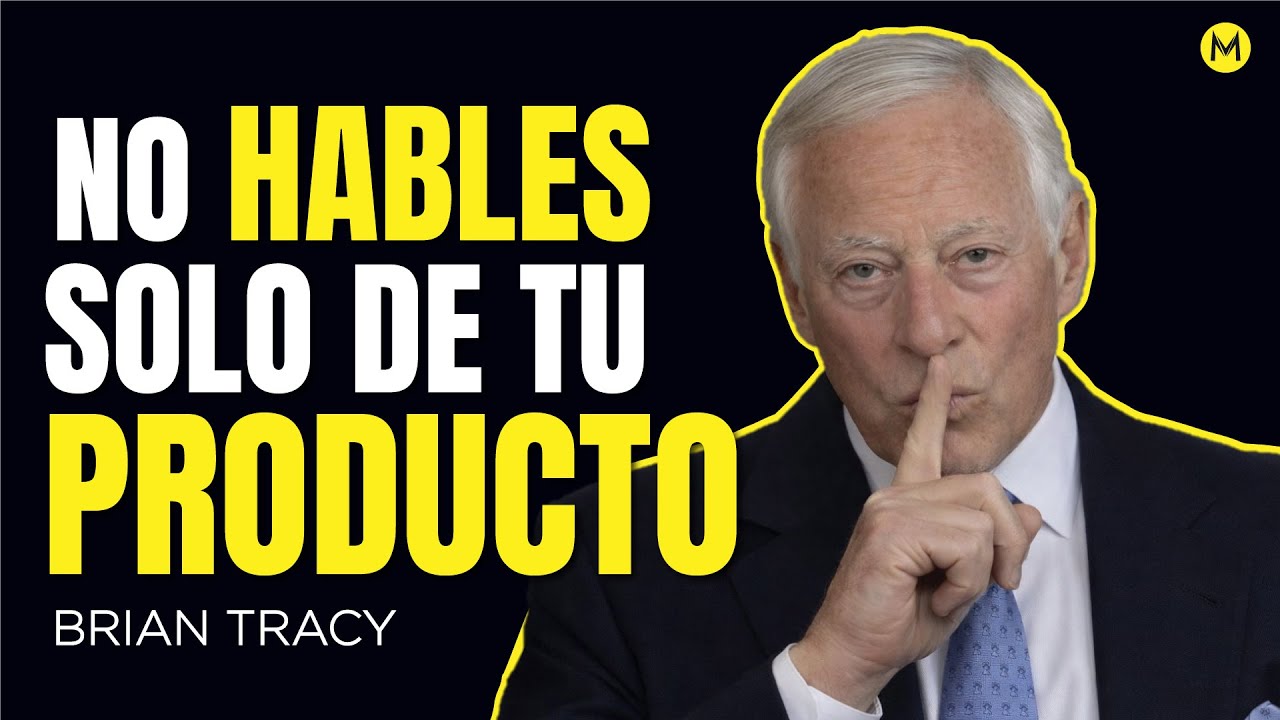 5 COSAS QUE NUNCA DEBES HACER ANTES DE VENDER // Brian Tracy español