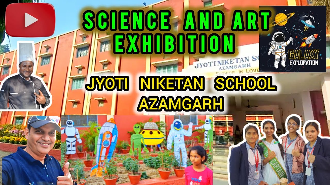 Science and Art Exhibition 2025 at Jyoti Niketan SCHOOL Azamgarh | Like and subscribe 👍🧪🎨😁
