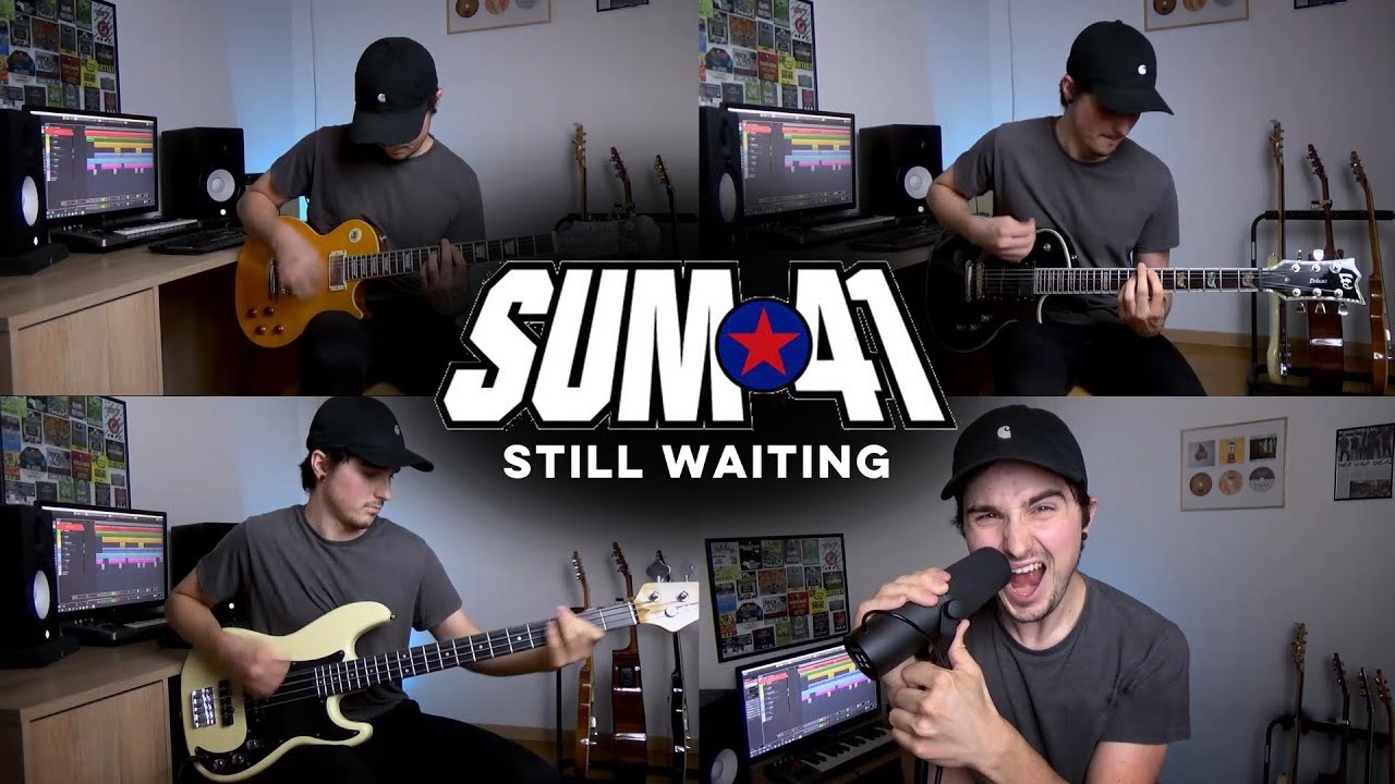 Sum 41 - Still Waiting (Cover)