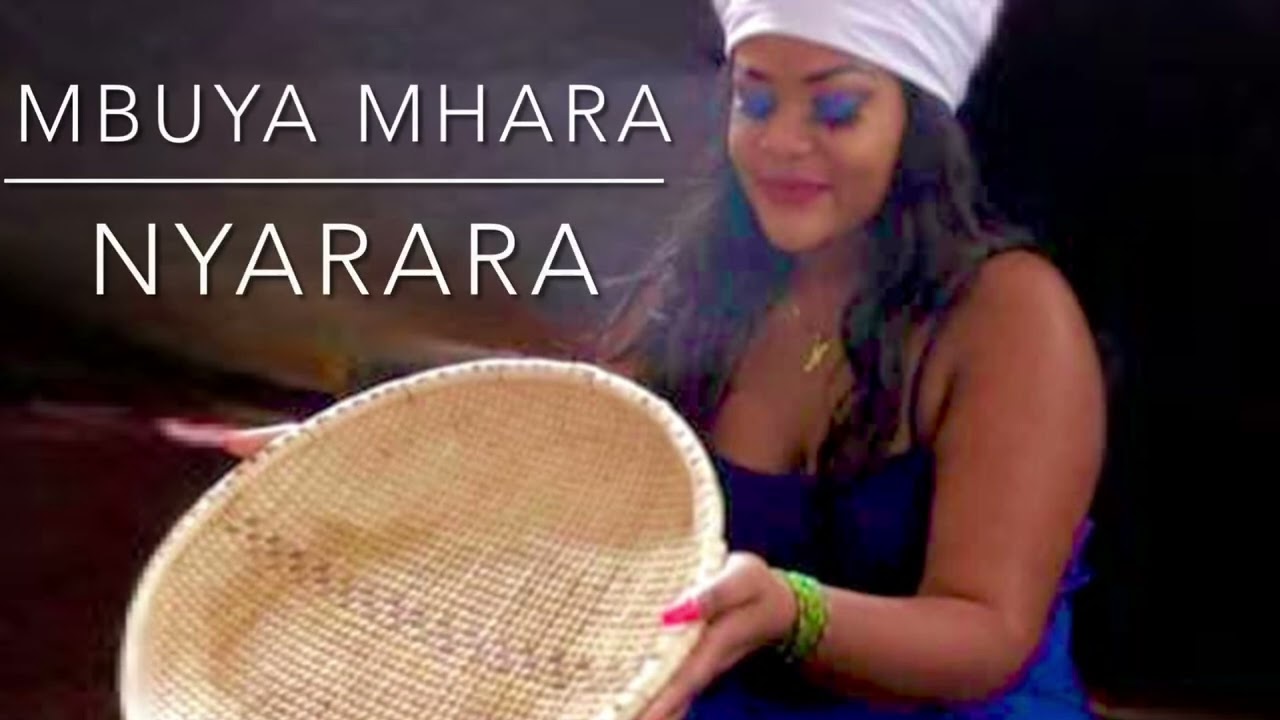 NYARARA - MBUYA MHARA