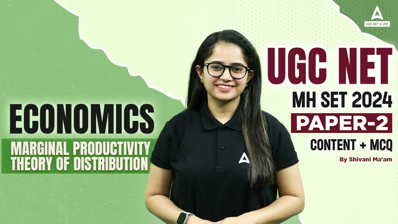 UGC NET/MH SET Economics Classes 2024 | Marginal Productivity Theory Of Distribution