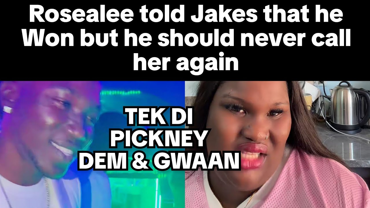 Rosealee says she is done with Jakes & the kids 