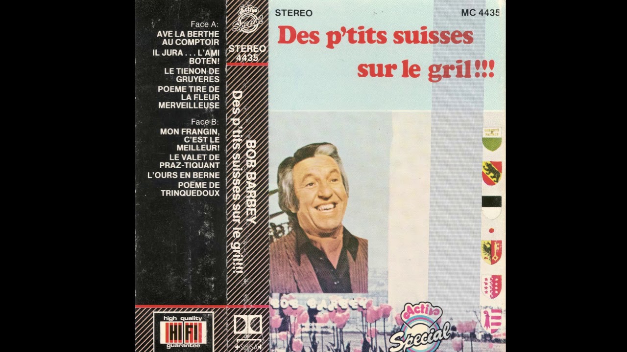 Bob Barbey - Les p'tits Suisses sur le grill
