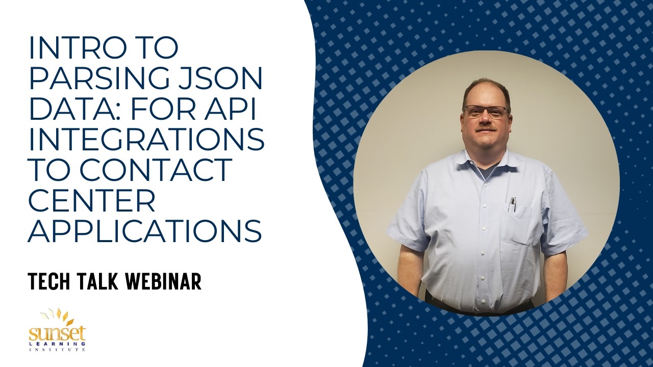 Intro to Parsing JSON Data: For API Integrations to Contact Center Applications