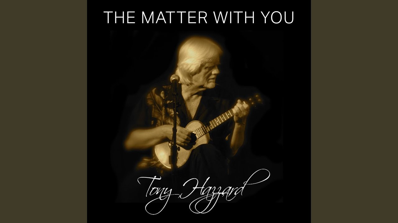 The Matter With You