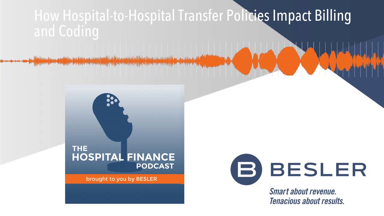 How Hospital-to-Hospital Transfer Policies Impact Billing and Coding