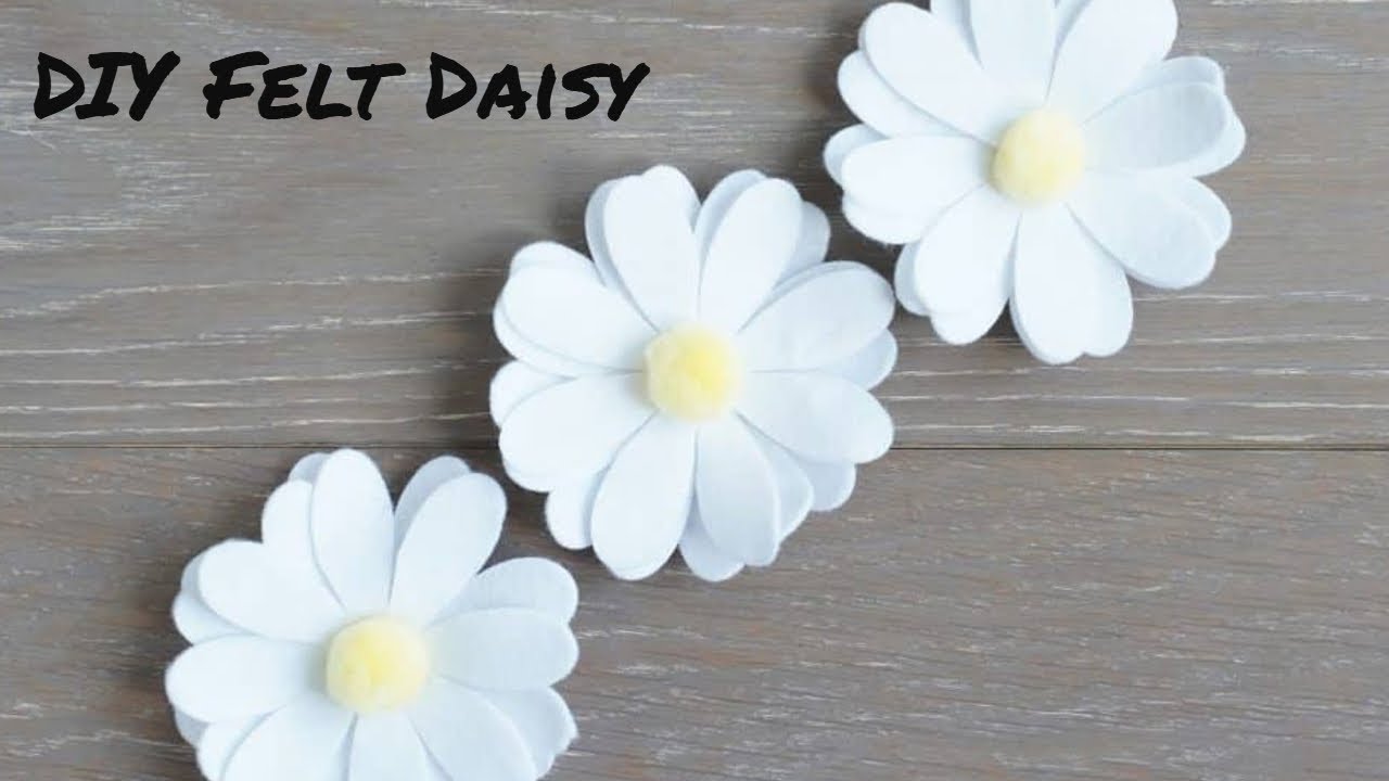 Felt Daisy Tutorial
