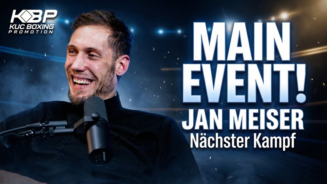 MAIN EVENT mit Jan Meiser – so hart wird der Kampf! - KUC Boxing Podcast #3