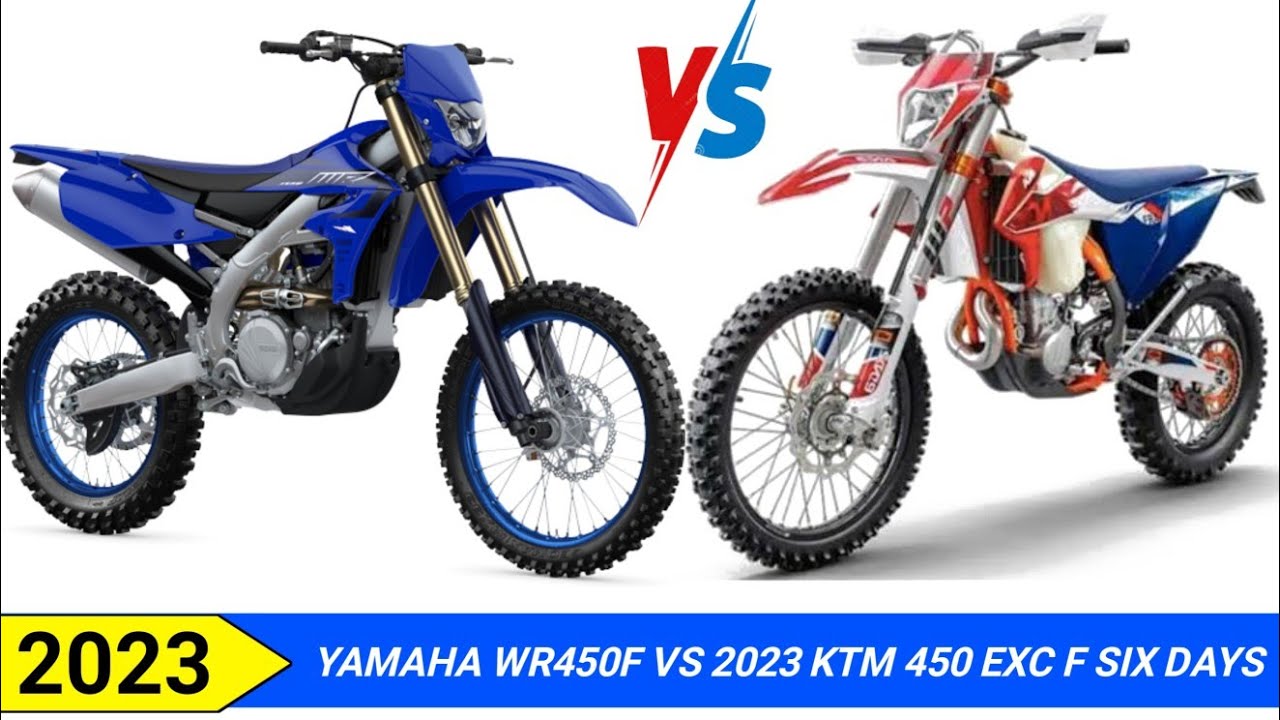 2023 YAMAHA WR450F VS 2023 KTM 450 EXC-F SIX DAYS