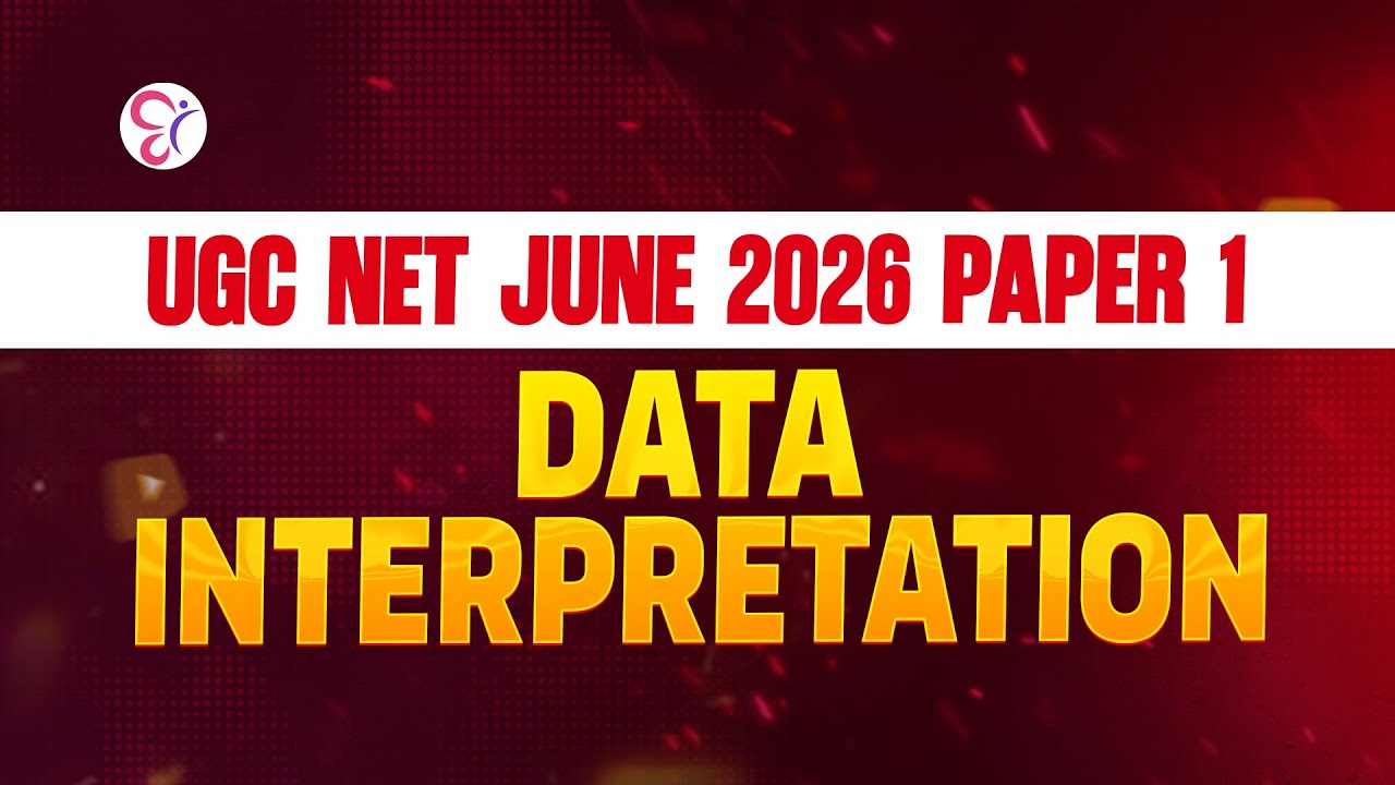 UGC NET JUNE 2026 |  PAPER 1 | DATA INTERPRETATION |  Data Interpretation UGC NET Paper 1