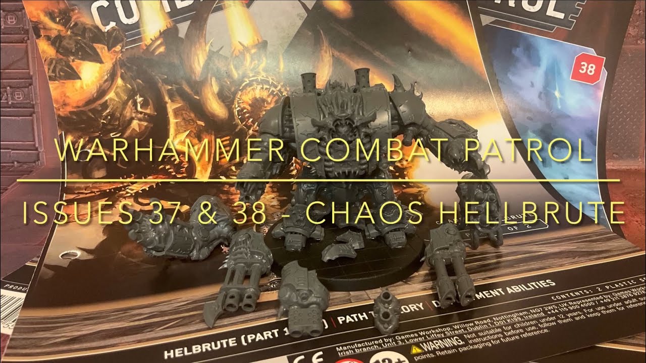 Warhammer Combat Patrol - Issues 37 & 38 - Chaos Hellbrute