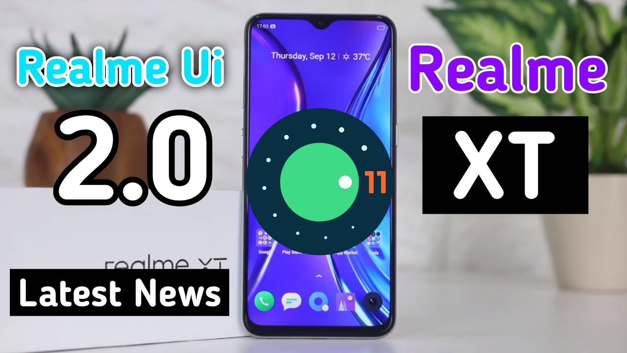 Realme XT Get the Android 11 & Realme Ui 2.0😱 Realme XT Android 11 & Realme Ui 2.0 | Release Date