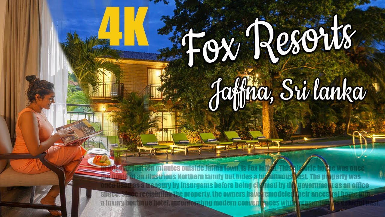 Fox  Jaffna - A luxury boutique hotel in Jaffna, Sri Lanka