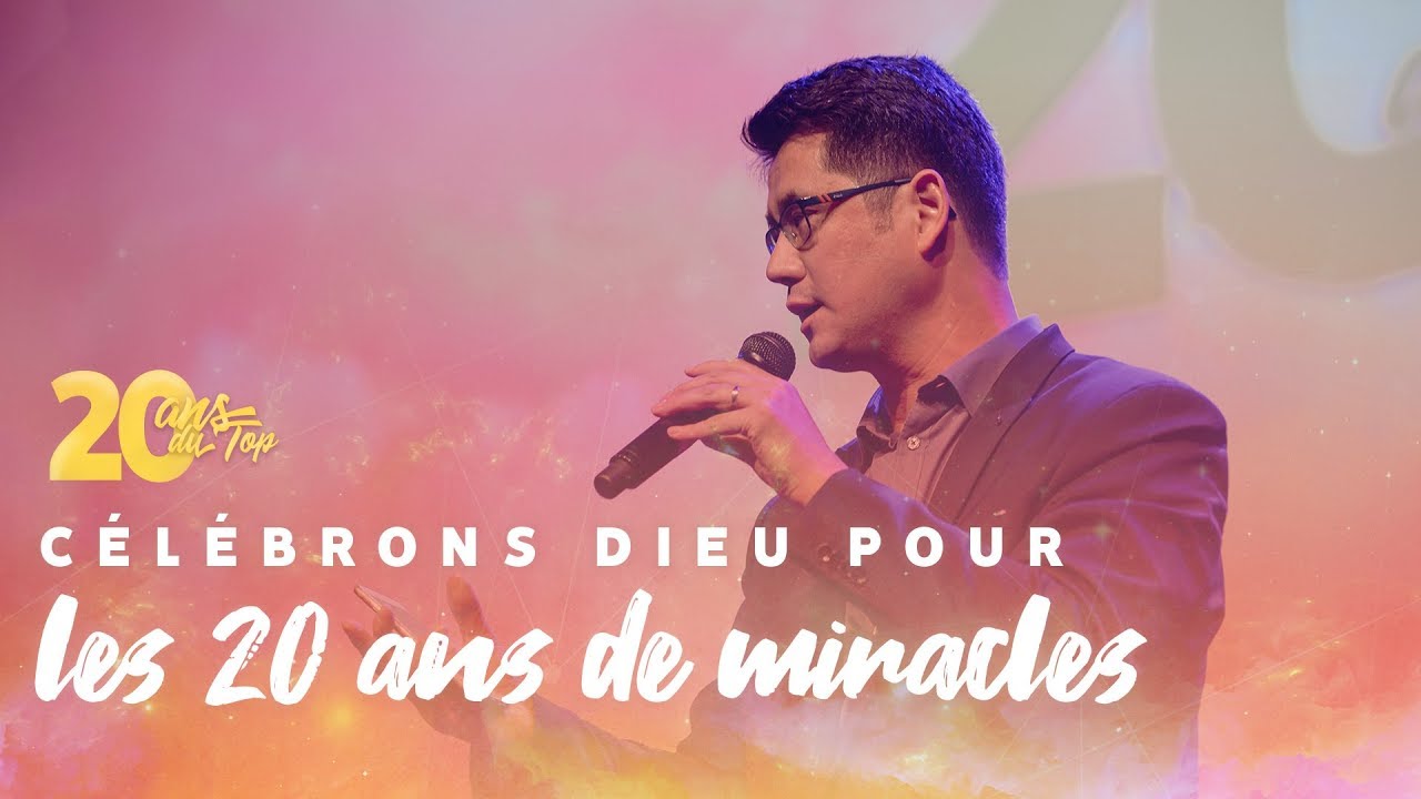 20 ans du Top - David Nolent - Célébrons Dieu pour les 20 ans de miracles