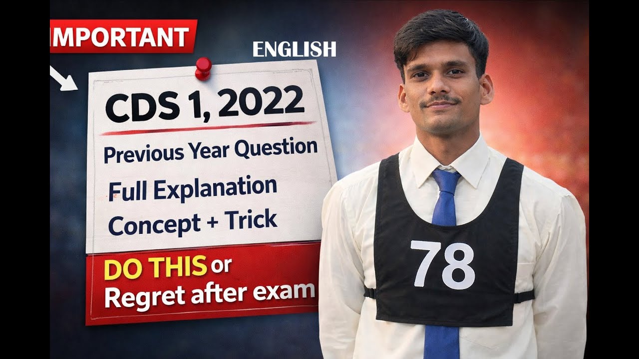 CDS 1 English 2022 PYQ Full Explanation | Grammar, Vocabulary & Tricks