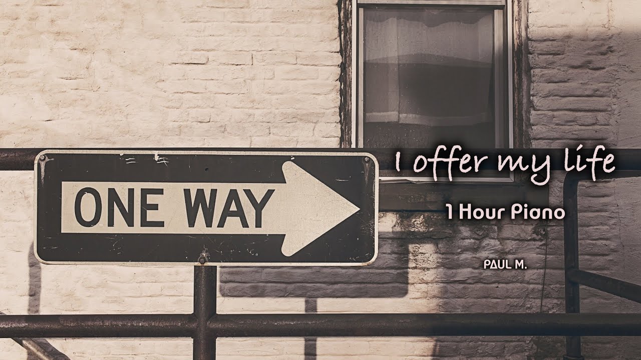 I offer my life - 1 Hour Praise & Worship on Piano⎪Peaceful Relaxing Prayer Instrumental // PAUL M.