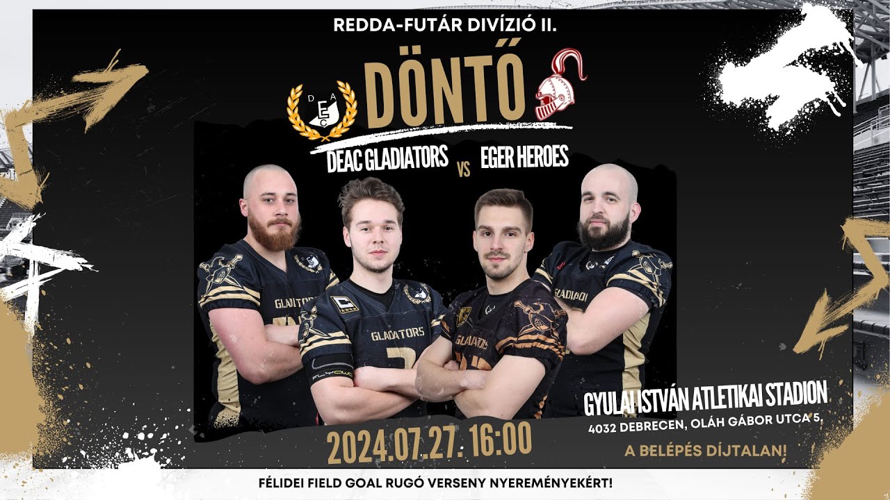 XVIII. Duna Bowl  DEAC Gladiators - Eger Heroes