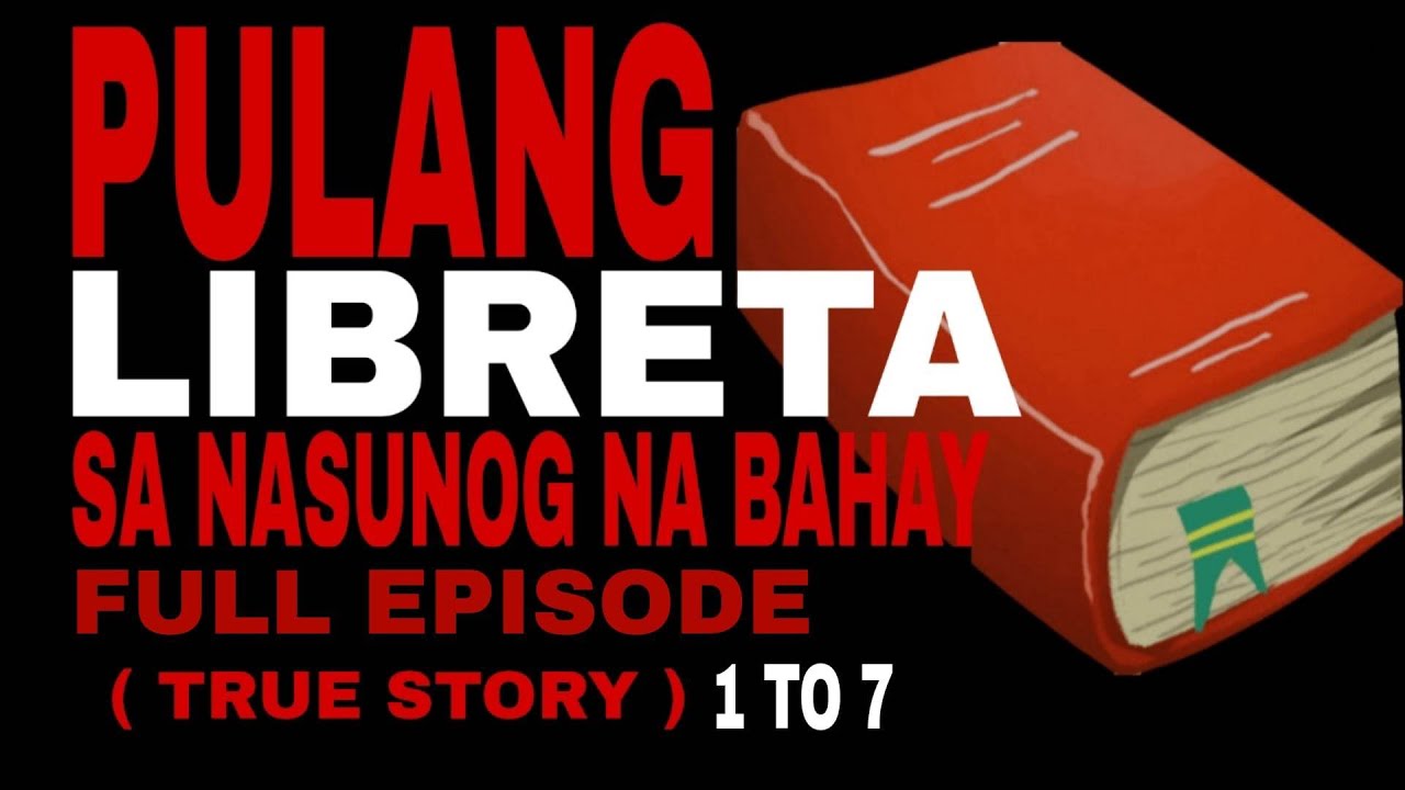 2 HOURS TRUE STORY PULANG LIBRETA SA NASUNOG NA BAHAY COMPILATION