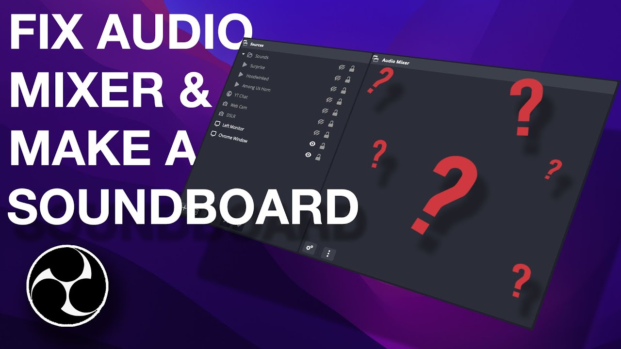 How to Fix Media Sources Not Showing in Audio Mixer | OBS for Mac | How to Make a Soundboard in OBS