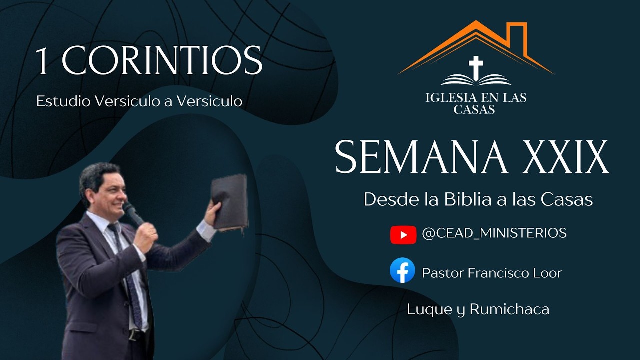 CEAD Ministerios -  XXIX ESTUDIO DEL LIBRO DE 1 CORINTIOS
