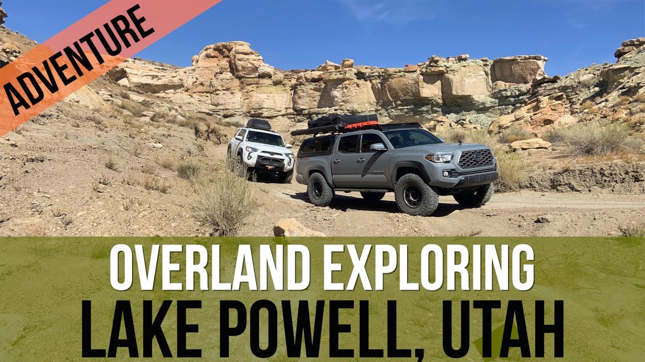 The NORTH Side of LAKE POWELL like you have NEVER SEEN BEFORE - 2020 TACOMA and 4RUNNER