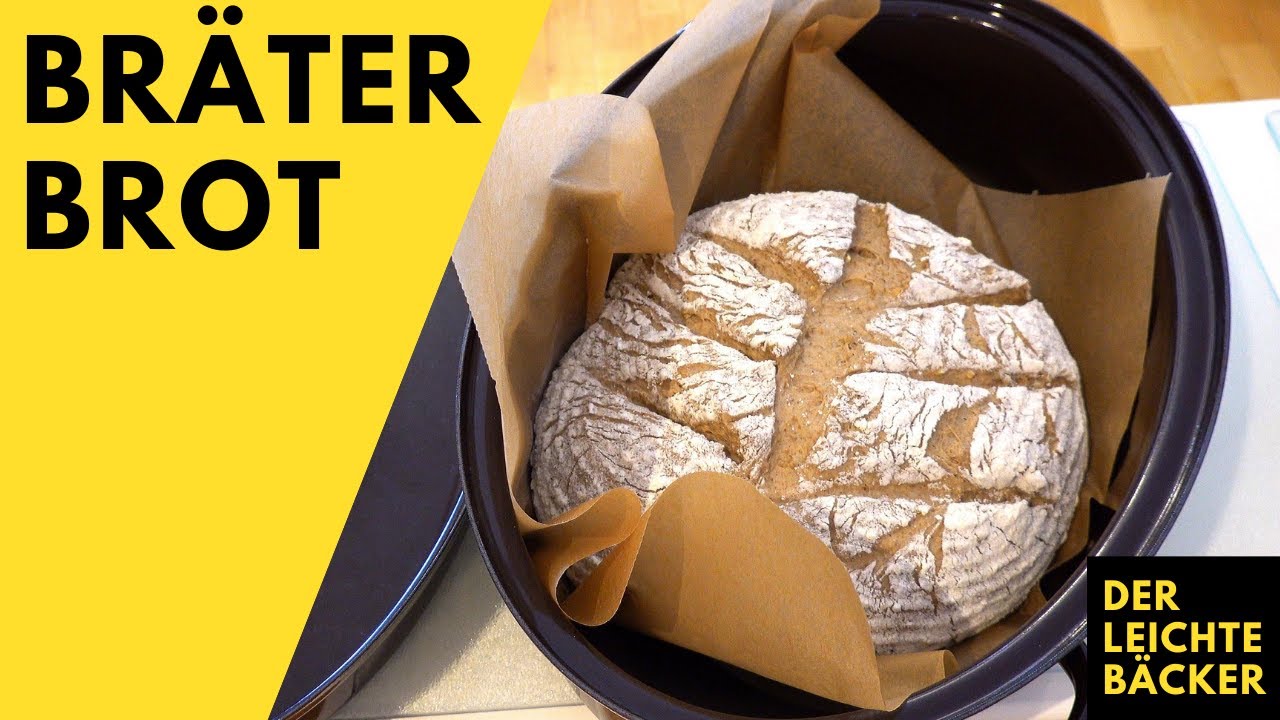 Super saftiges Brot im Bräter backen