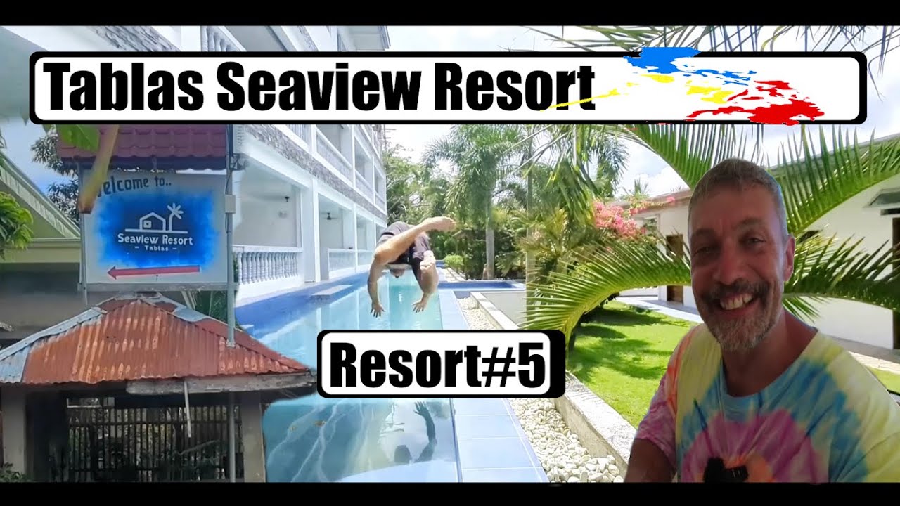 Tablas Seaview Resort, Tablas Island Romblon Tour Guide #5 | ausgewandert | Philippinen | 🇵🇭 | 🌴