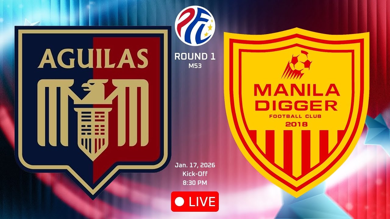 AGUILAS - UMAK FC VS MANILA DIGGER FC || Round 1 | PFL 2025-2026 | M53